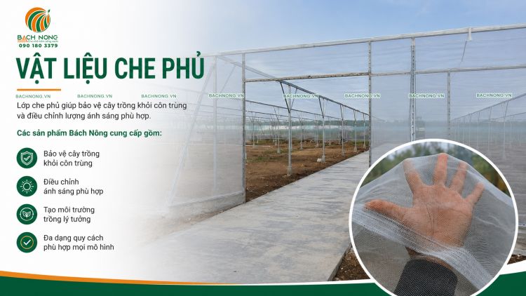 Lưới chắn côn trùng cho nhà lưới Lưới che phủ cho nhà lưới đa dạng quy cách cho mọi nhu cầu khách hàng