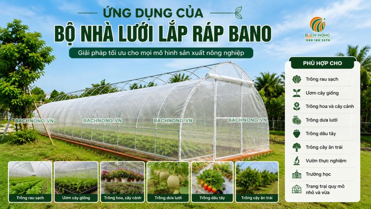 Ứng dụng của bộ nhà lưới lắp ráp BANO trong sản xuất nông nghiệp
